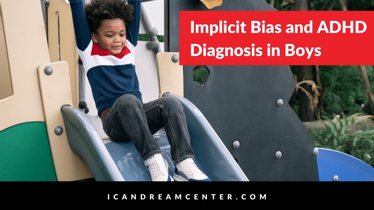 Implicit Bias and ADHD Diagnosis in Boys