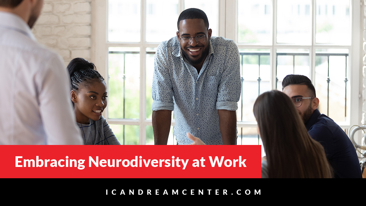 Embracing Neurodiversity at Work