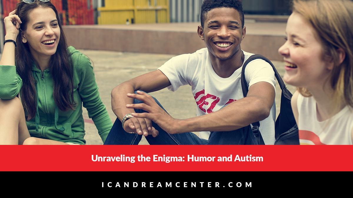 Unraveling the Enigma: Humor and Autism