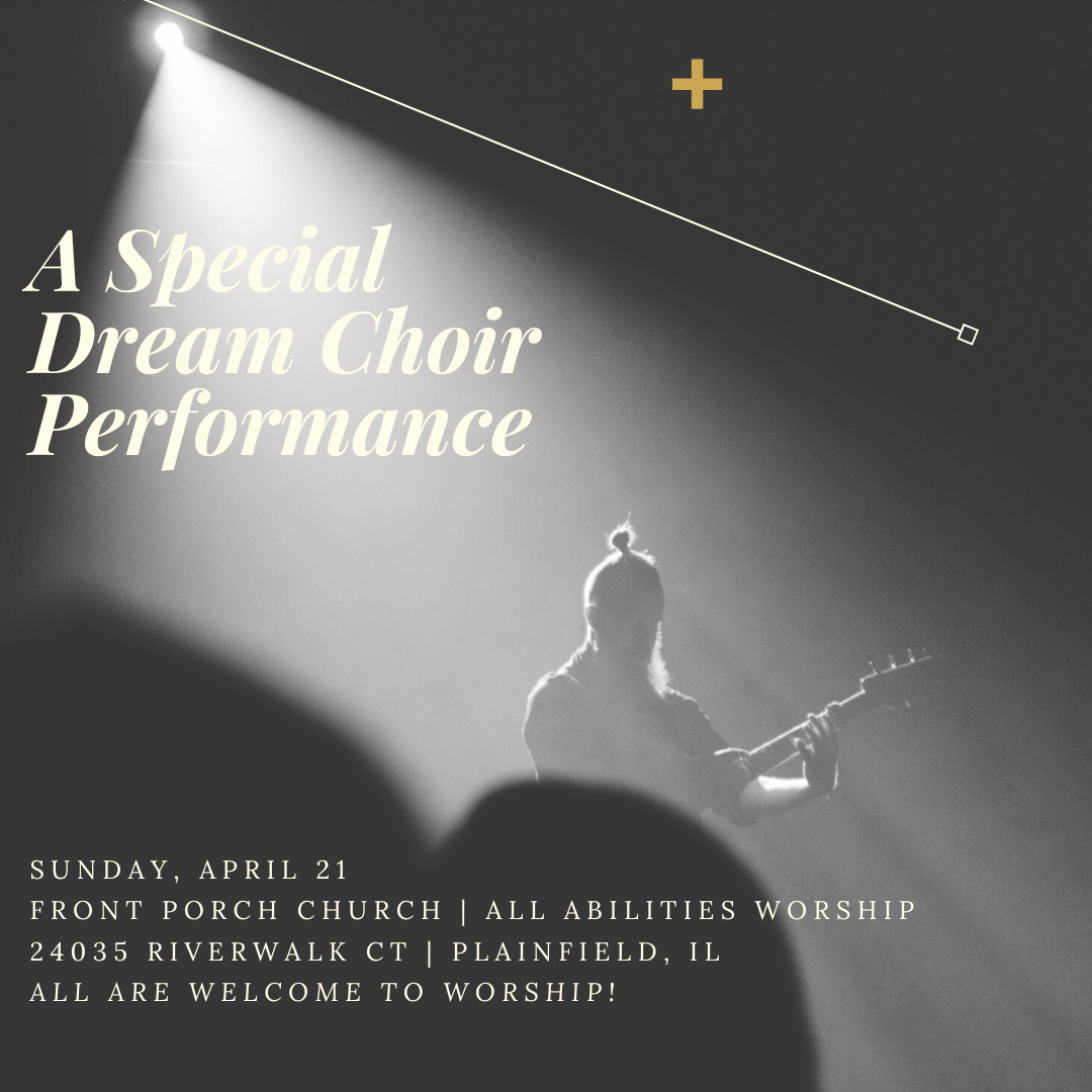 A Special Dream Choir Performance