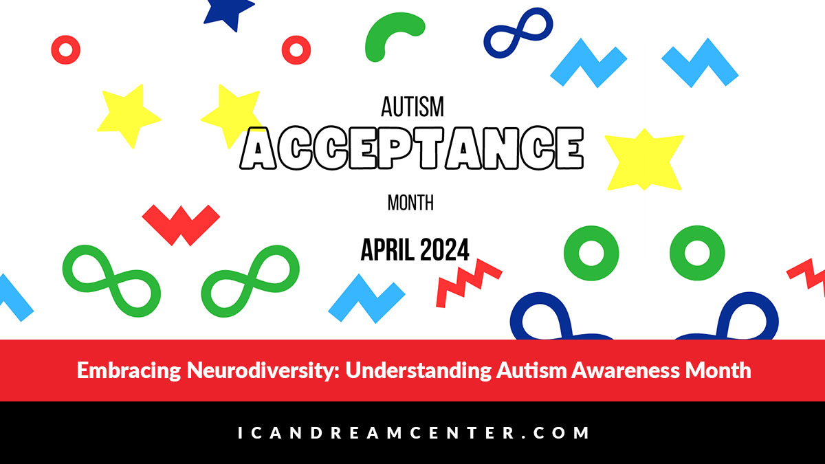 Embracing Neurodiversity: Understanding Autism Awareness Month