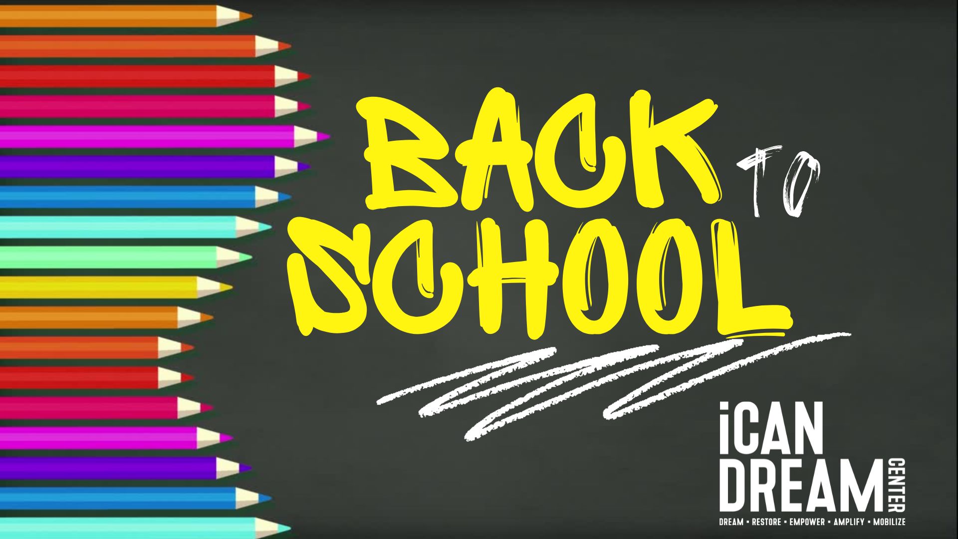 Back to School, Back to Belonging at iCan Dream Center